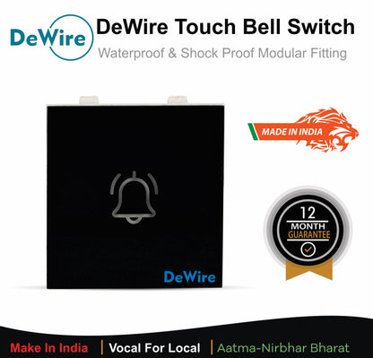 DeWire Touch Bell Switch Glossy Glass Finish Waterproof & Shock Proof Modular Fitting